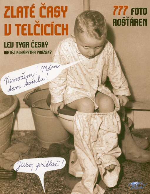 Zlaté časy v Telčicích
