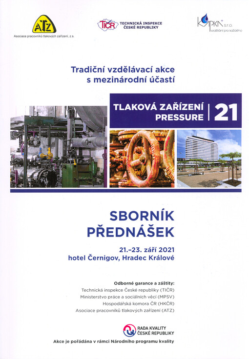 Tlaková zařízení ... : tradiční vzdělávací akce s mezinárodní účastí : sborník přednášek ...