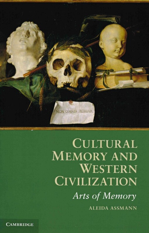 Cultural memory and Western civilization