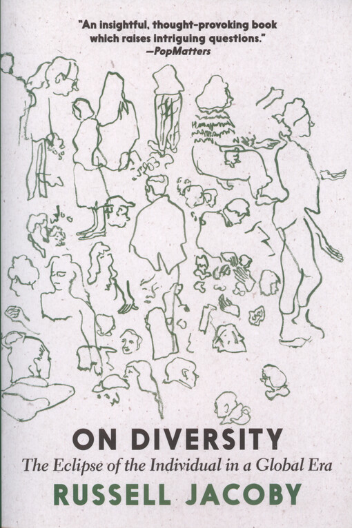 On diversity : the eclipse of the individual in a global era