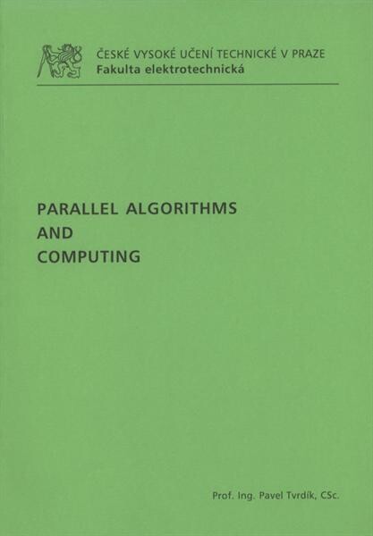 Parallel algorithms and computing