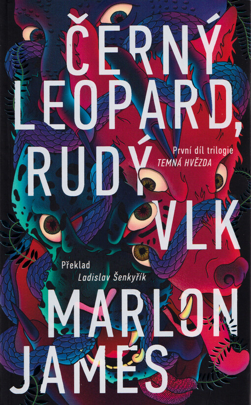 Černý Leopard, Rudý Vlk : 1. díl trilogie Temná hvězda