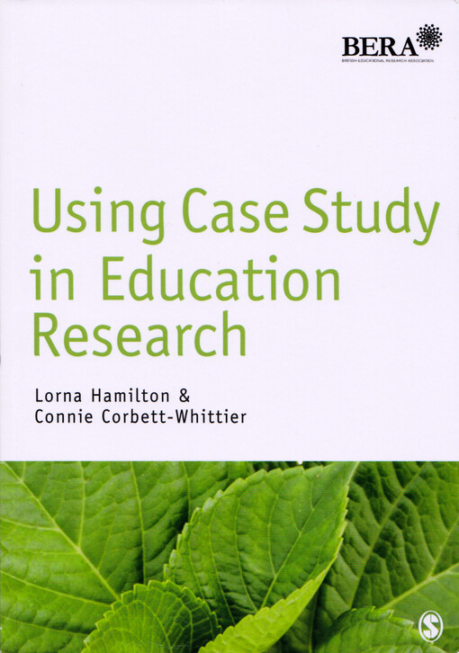 Using case study in education research