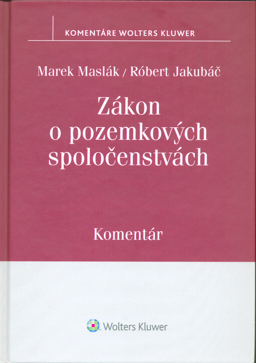 Zákon o pozemkových spoločenstvách : komentár
