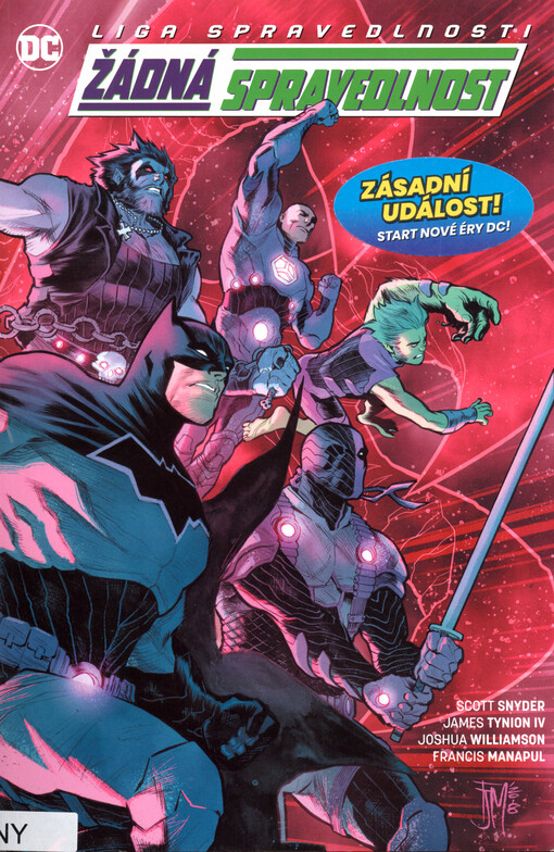 Liga spravedlnosti. Žádná spravedlnost