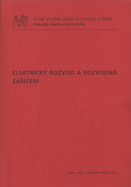 Elektrický rozvod a rozvodná zařízení