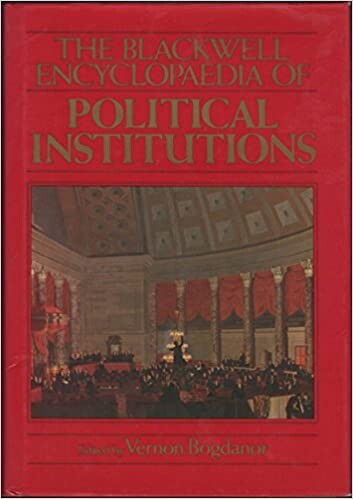 The Blackwell encyclopaedia of political institutions