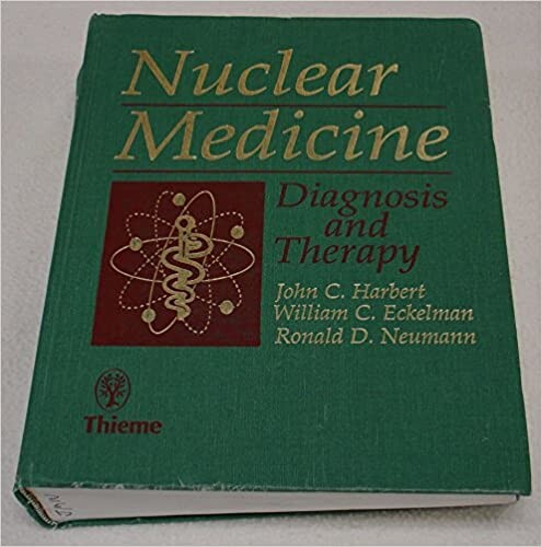 Nuclear medicine : diagnosis and therapy