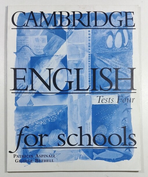Cambridge English for schools. Starter tests