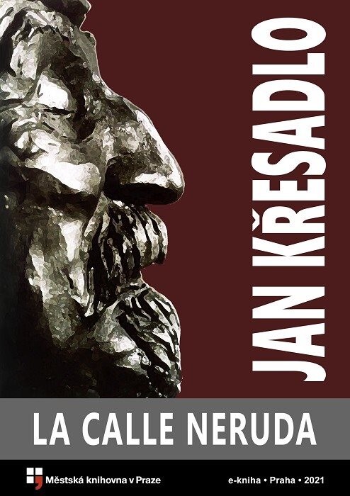 La calle Neruda :fantastická fraška, zhruba v tradici V. Rady a J. Žáka