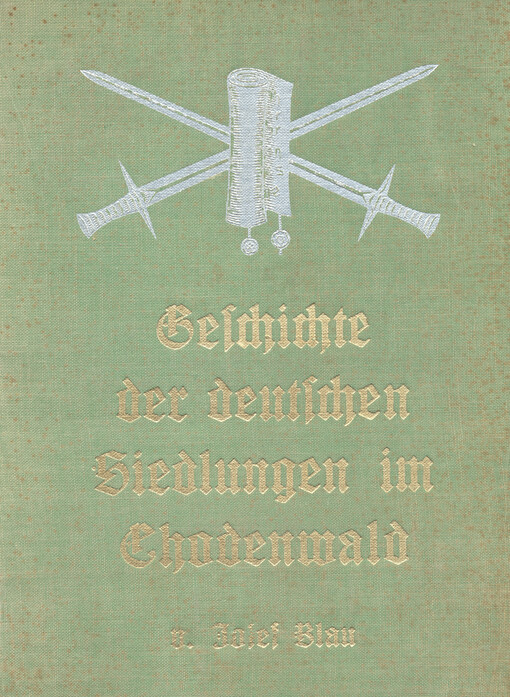 Geschichte der deutschen Siedlungen im Chodenwald, besonders der 