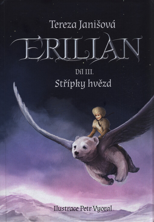Erilian. Díl 3., Střípky hvězd