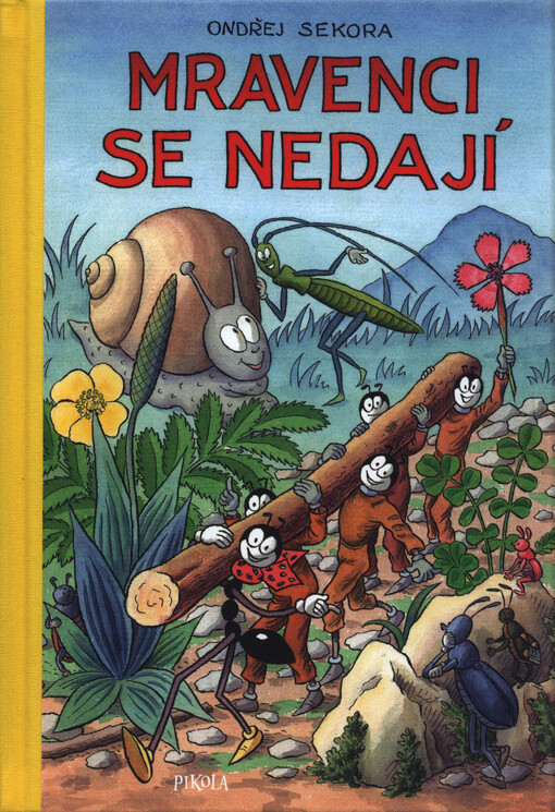 Mravenci se nedají