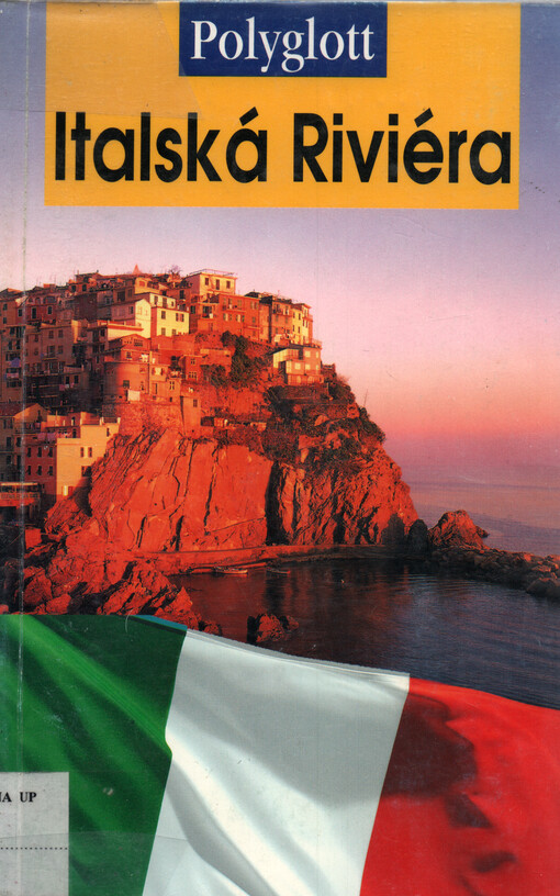 Italská Riviéra : Ligurie