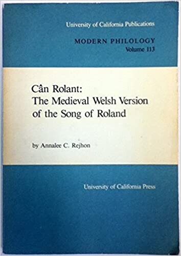 Cân Rolant : the medieval Welsh version of the Song of Roland