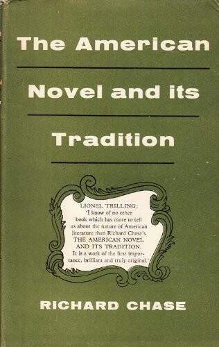 The American Novel and Its Tradition