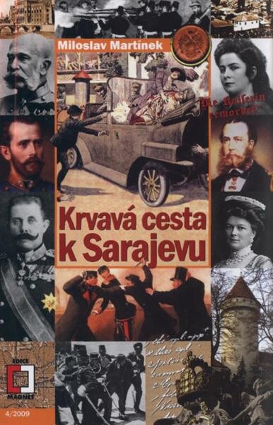 Krvavá cesta k Sarajevu