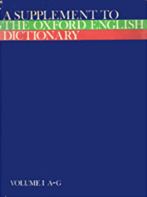 Supplement to the Oxford English Dictionary, Vol. 1