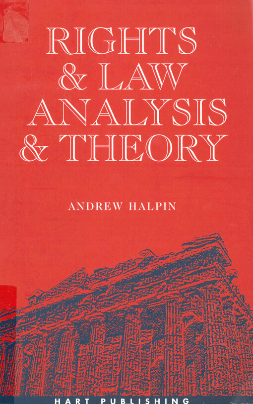Rights and law analysis and theory