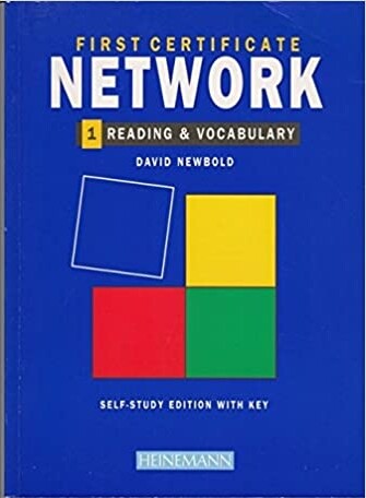 First certificate network. 1, Reading & vocabulary