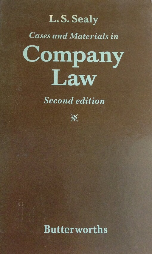 Cases and Materials in Company Law