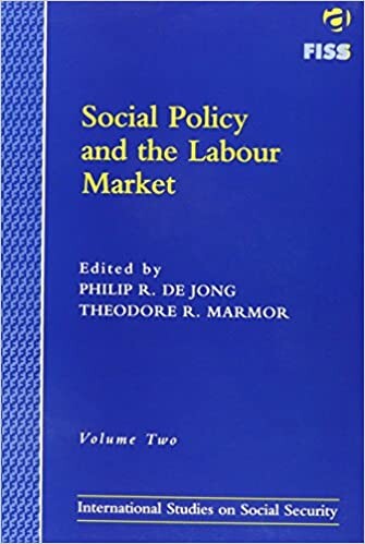 Social Policy and the Labour Market: Issues at Stake Across the World (International Studies on Social Security)