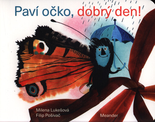 Paví očko, dobrý den!