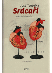 Srdcaři  (odkaz v elektronickém katalogu)