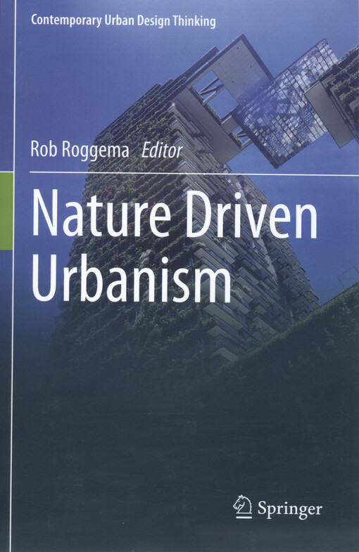 Nature driven urbanism