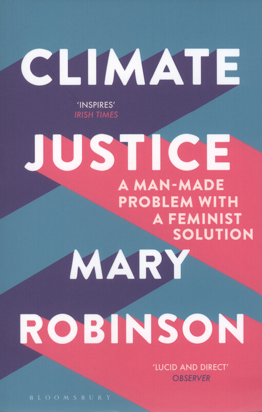 Climate justice : a man-made problem with a feminist solution