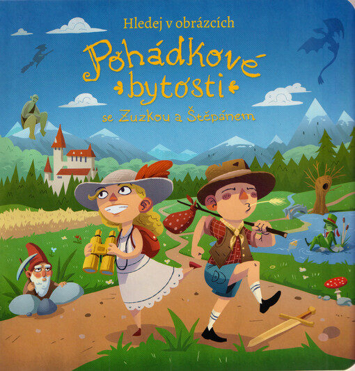 Pohádkové bytosti se Zuzkou a Štěpánem