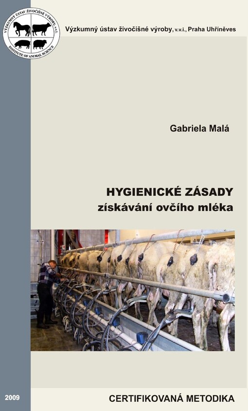 Hygienické zásady získávání ovčího mléka : certifikovaná metodika