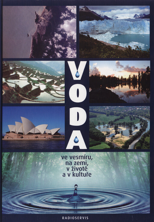 Voda ve vesmíru, na zemi, v životě a v kultuře
