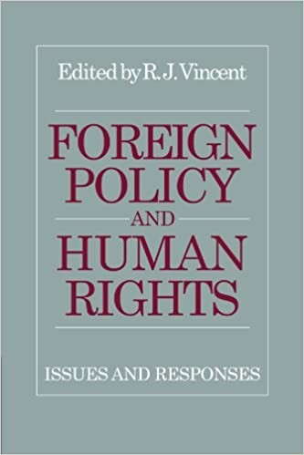 Foreign Policy and Human Rights: Issues and Responses