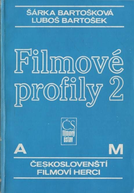 Filmové profily.2,Českoslovenští filmoví herci
