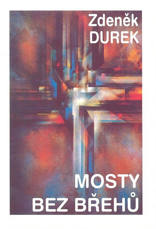 Mosty bez břehů : (1986)