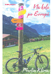 Na kole po Evropě  (odkaz v elektronickém katalogu)
