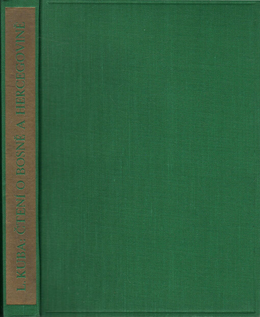 Čtení o Bosně a Hercegovině :cesty a studie z roků 1893-1896