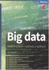 Big data  (odkaz v elektronickém katalogu)