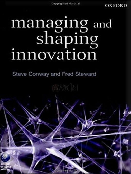 Managing And Shaping Innovation