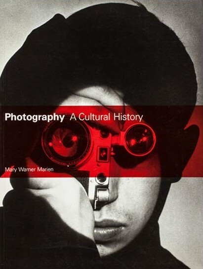 Photography: A Cultural History