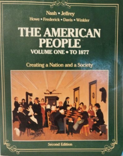 American People: Vol 1. To 1877