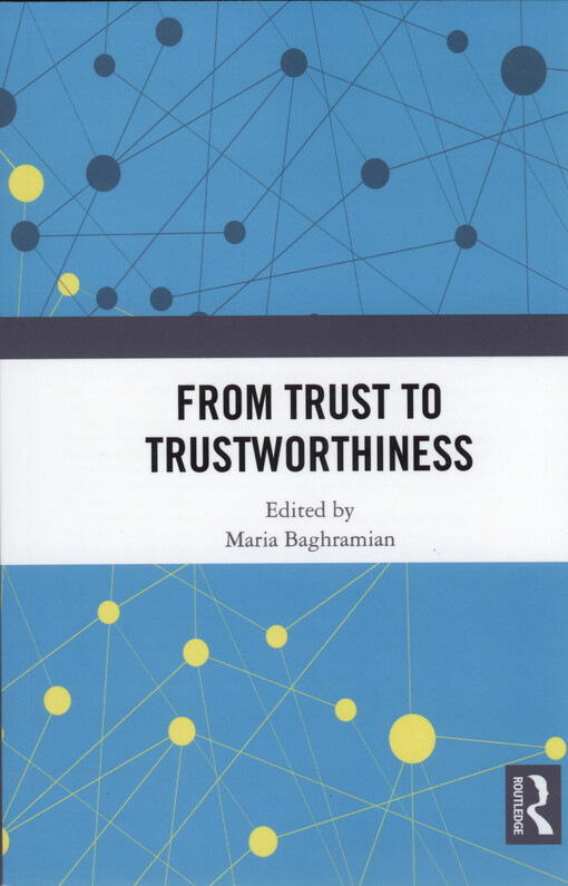 From trust to trustworthiness
