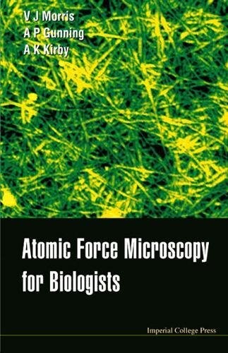 Atomic force microscopy for biologist