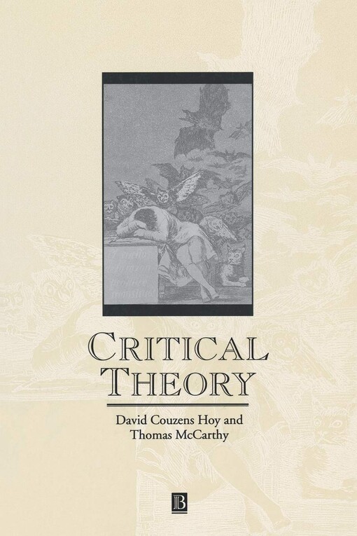 Critical Theory (Great Debates in Philosophy)