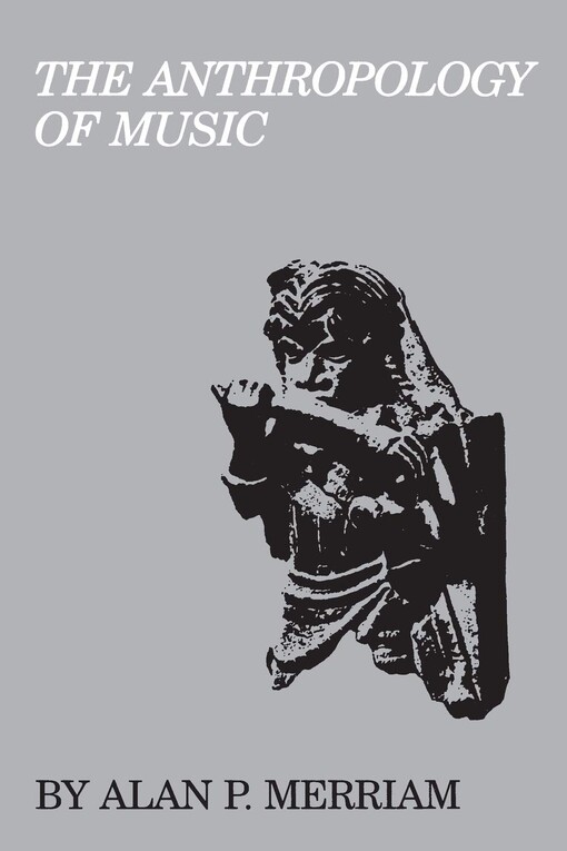 The anthropology of music