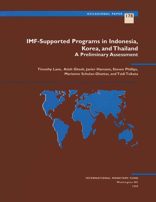 Imf-Supported Programs in Indonesia, Korea and Thailand: A Preliminary Assessment (Occasional Paper (International Monetary Fund))