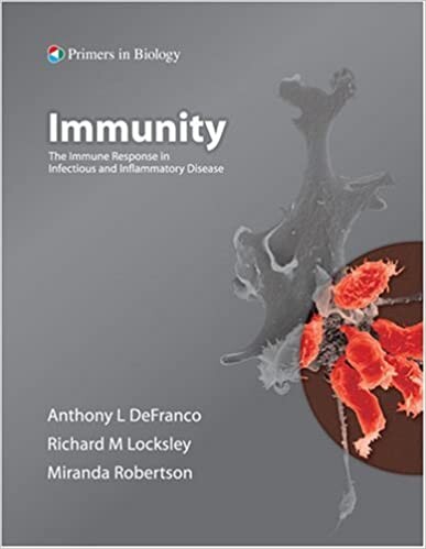 Immunity: The Immune Response in Infectious and Inflammatory Disease (Primers in Biology)