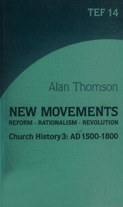 Church History: New Movements: AD 1500-1800 No 3 (International Study Guide (ISG))