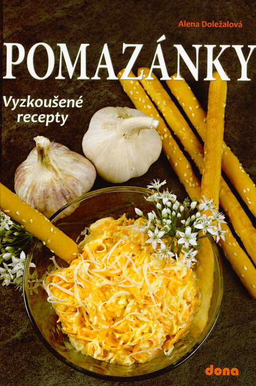 Pomazánky : vyzkoušené recepty
